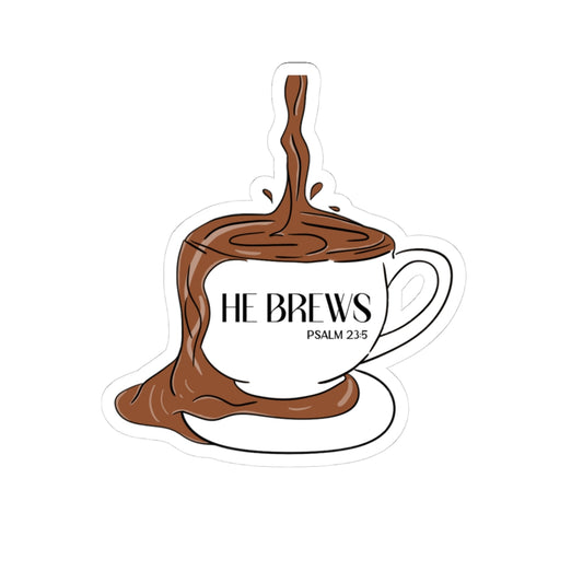 Coffee Sticker — "He Brews" Psalm 23 Coffee Cup Sticker